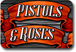 Pistols and Roses slots