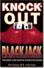Knock-Out Blackjack The Easiest Card-Counting System Ever Devised