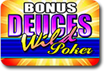 Bonus Deuces Wild poker Image