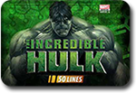 The Incredible Hulk 50 lines slots