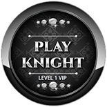 Play Knight - Level 1 VIP