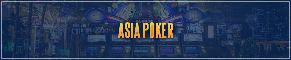 Las Vegas Games Survey - Asia Poker