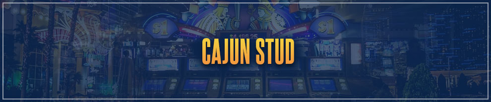 Las Vegas Games Survey - Cajun Stud
