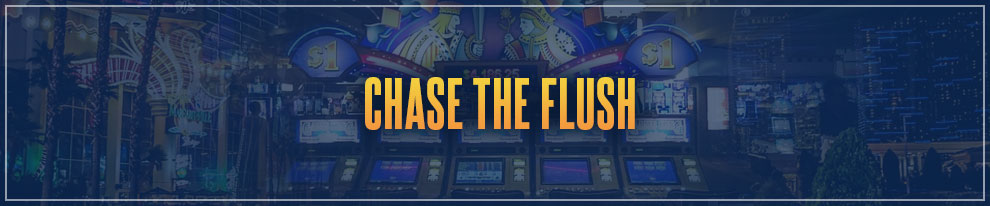 Las Vegas Games Survey - Chase The Flush
