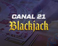 Canal 21 Blackjack