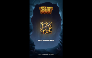 Gold Rush Gus Lava Reels Re spins