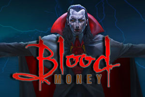 Play Blood Money Online Slot Game for Real Money 