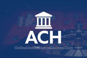 Alternate Online Casino Deposit Methods ACH