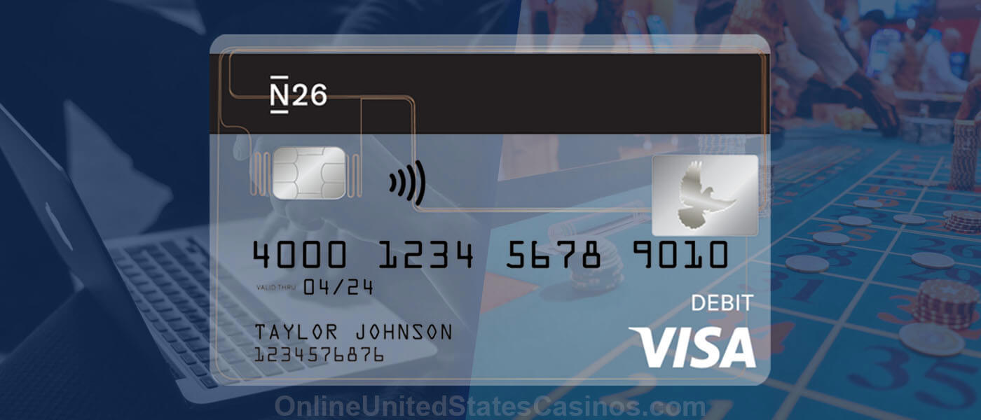 N26 Visa US Online Casino Deposit Method