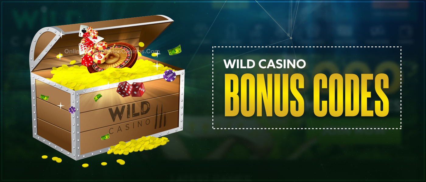 Win real money with wild casino bonus codes
