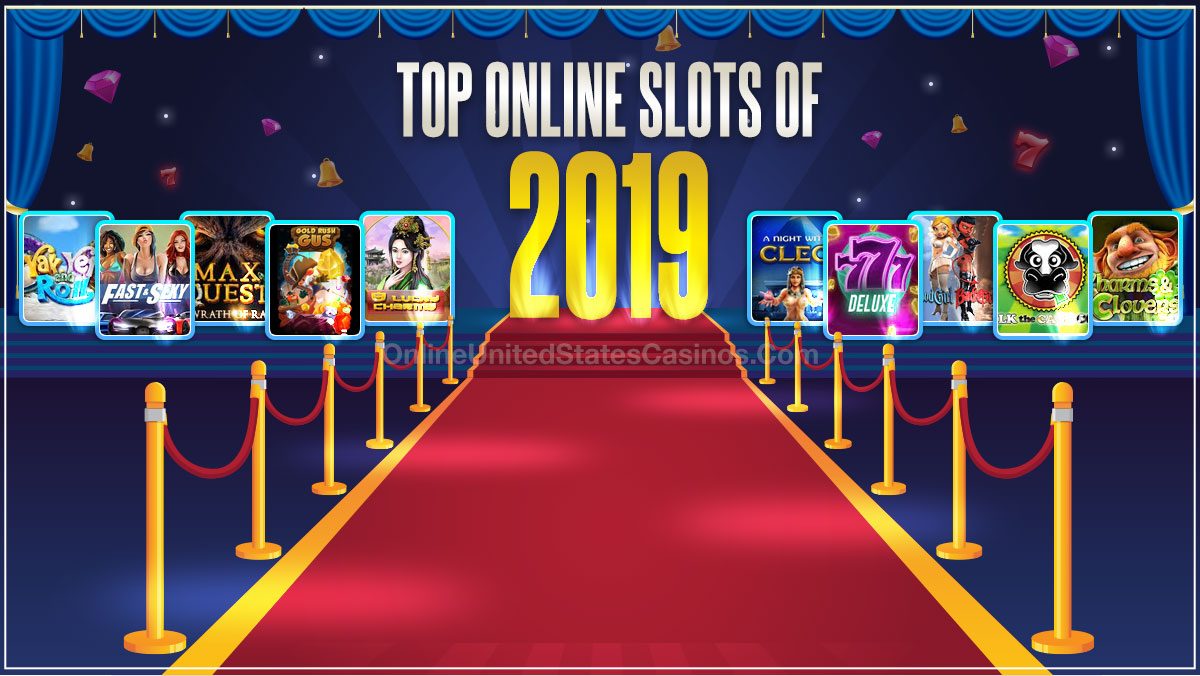 Top Online Slots of 2019