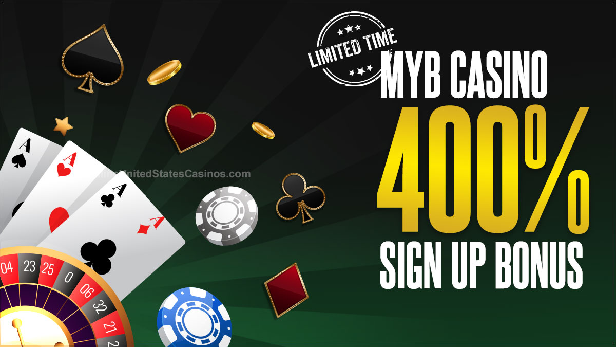 MYB Casino 400- Sign Up Bonus
