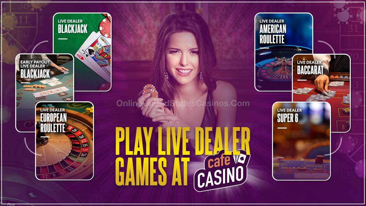 Live Dealer Games at Cafe Casino