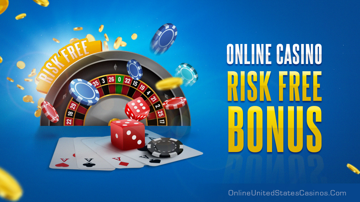 Risk-Free Online Casino Bonus | Play & Get Your Money Back!
