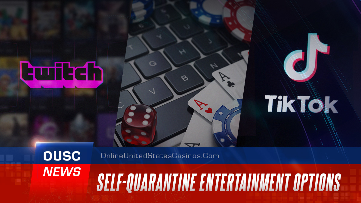 Self Quarantine Entertainment Options