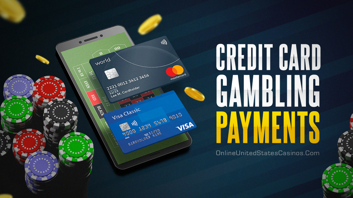 Credit Card Gambling Payments