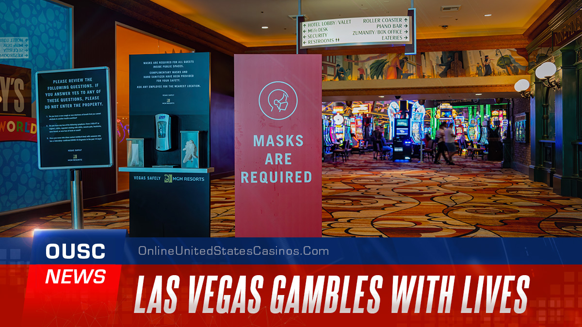 Las Vegas Gambles with lives