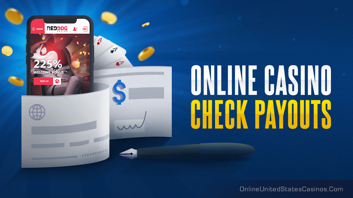 Top Online Casino Check Payouts