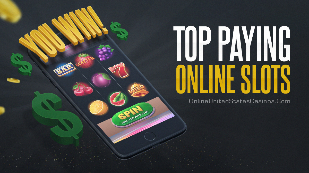 top paying online slot games