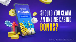 Should You Claim an Online Casino Bonus