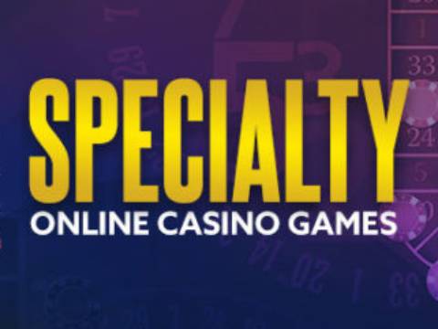 Specialty Casino Games