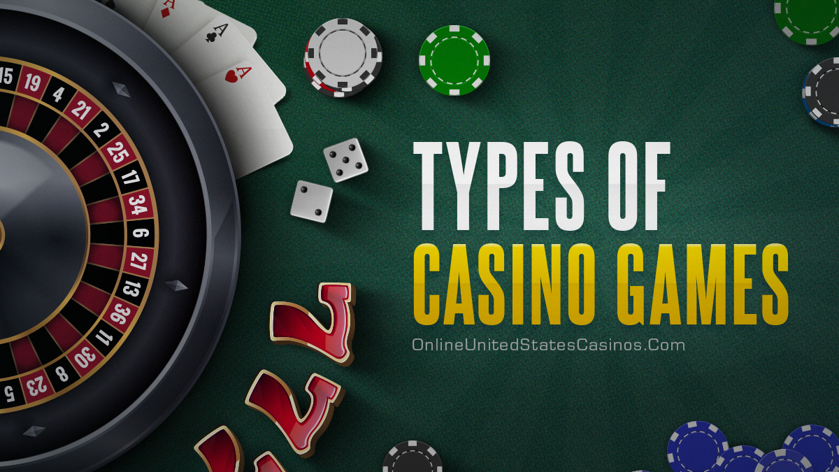 Types of Casino games