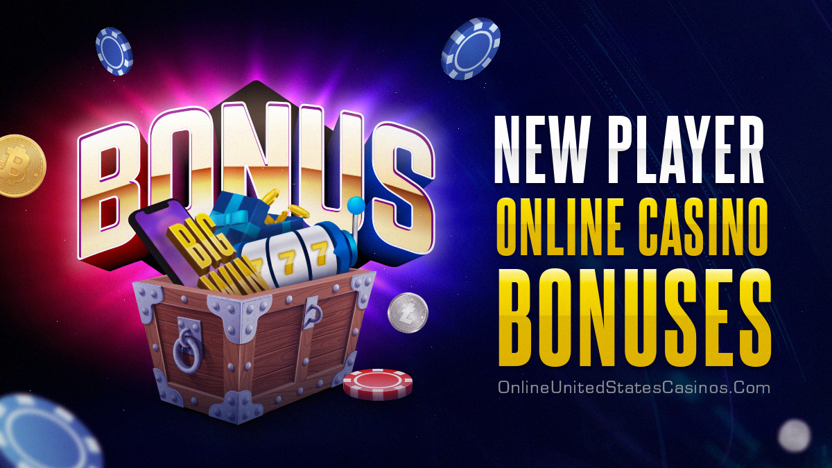 New Player Welcome Bonuses Online Casino
