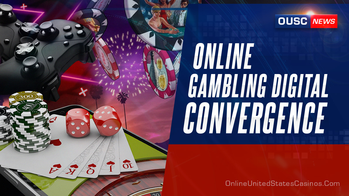 Gambling Digital Convergence