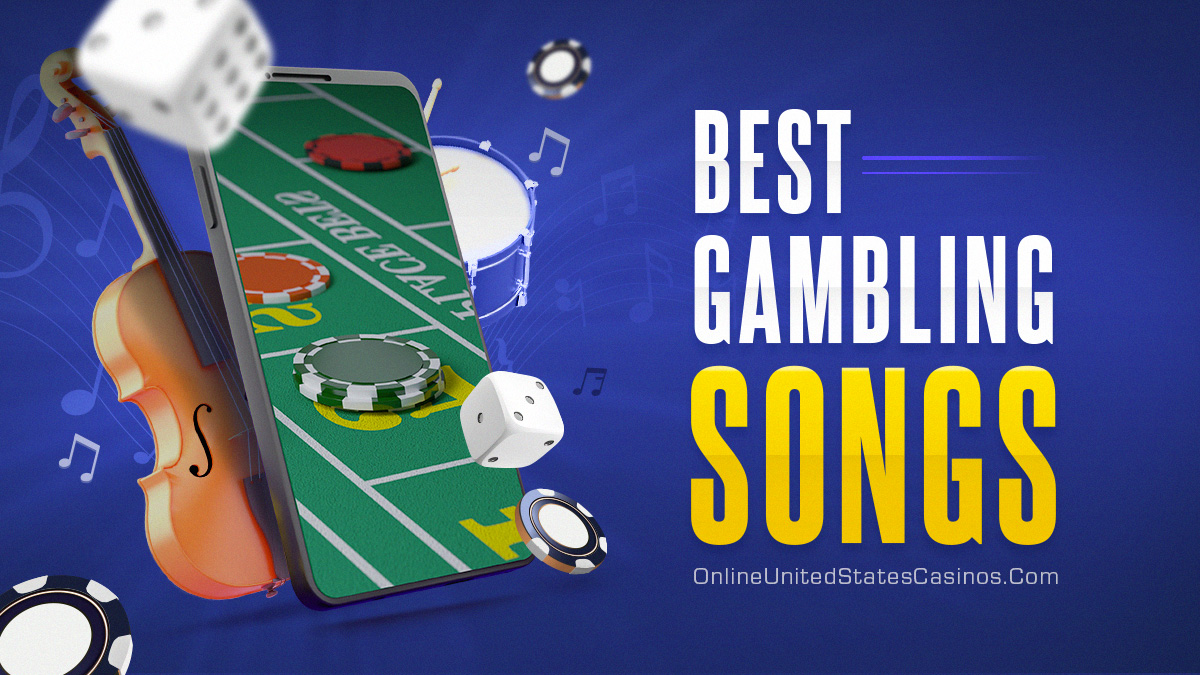 best gambling songs