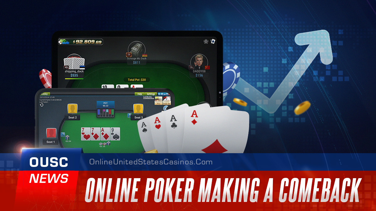 online poker making a comeback