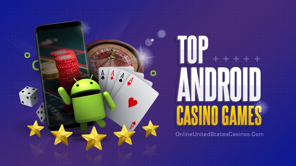 the best android casino games