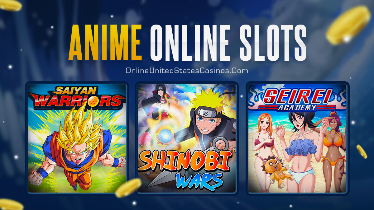Top Anime Slot Machine Games For The Ultimate Fans