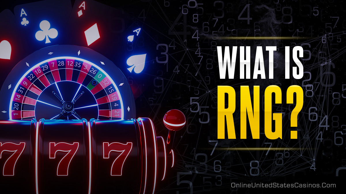 What Is the Role of RNG in Online Casino Games?
