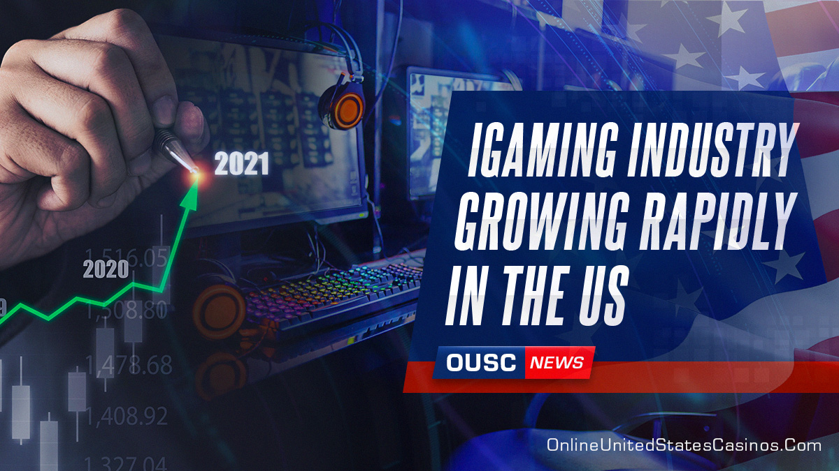iGaming Industry Growing Rapidly In The US-