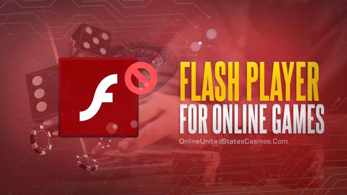 Flash Player for Online Casino Games