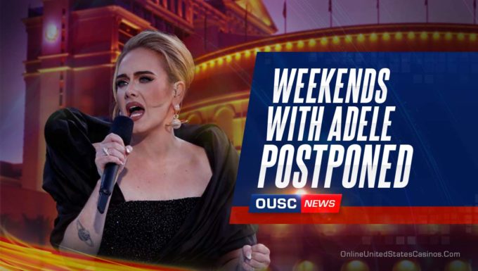 Weekends With Adele Postponed