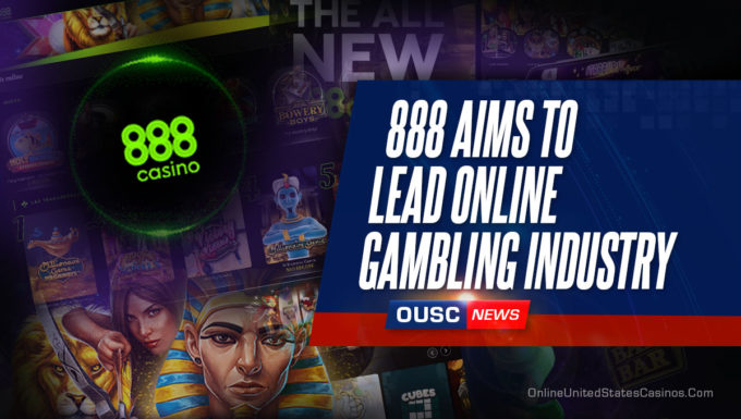 888 To Lead Gambling Industry