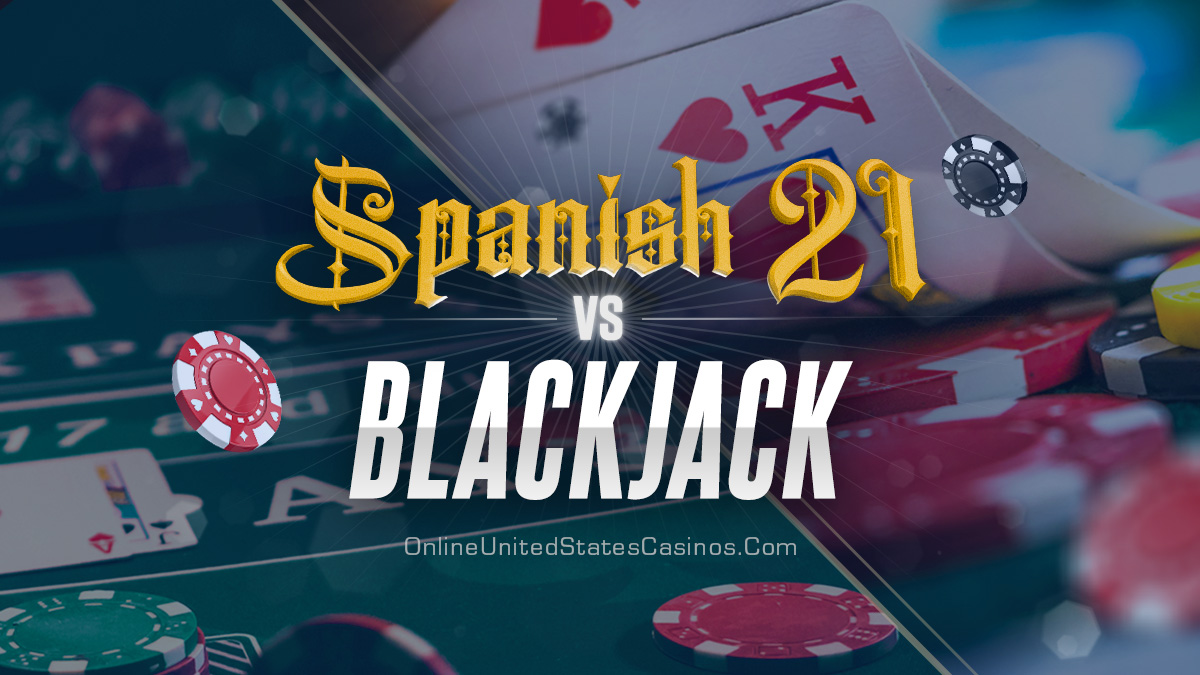 Spanish 21 vs Blackjack Header