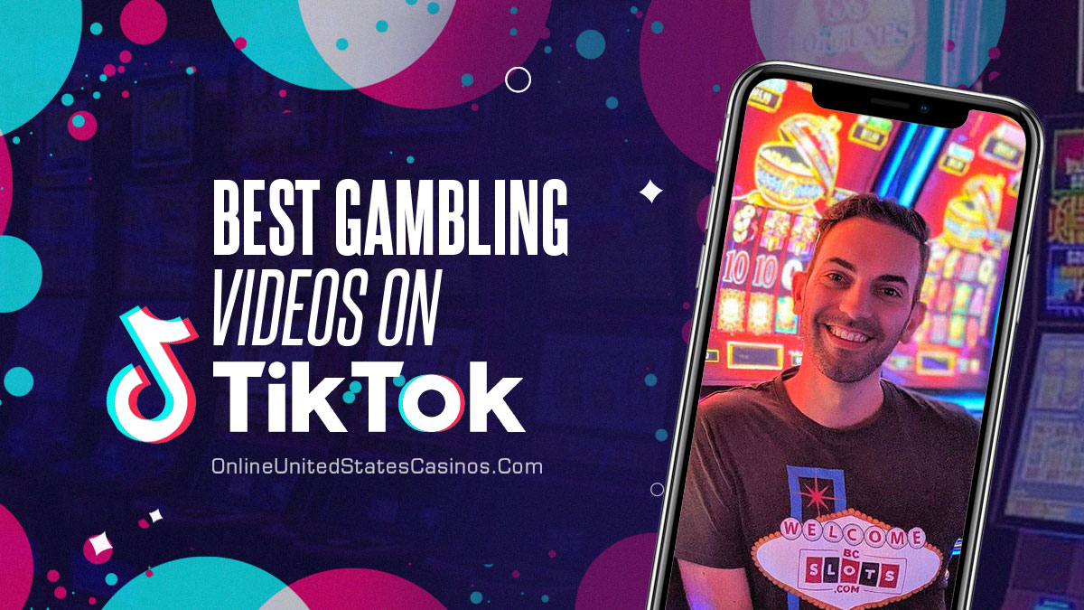 The Best Gambling Videos on TikTok