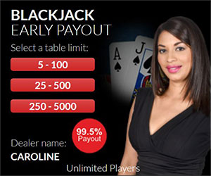 Live-Dealer Blackjack Early Payout