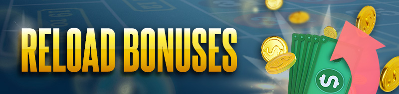 Online Casino Reload Bonuses Section Banner