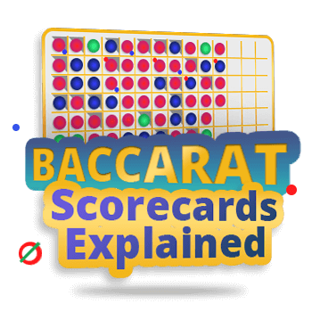 Baccarat Scorecards Explained