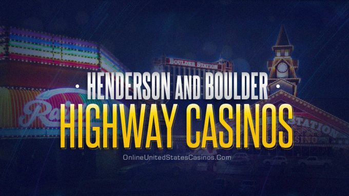 Henderson and Boulder Highway Casino Header Image