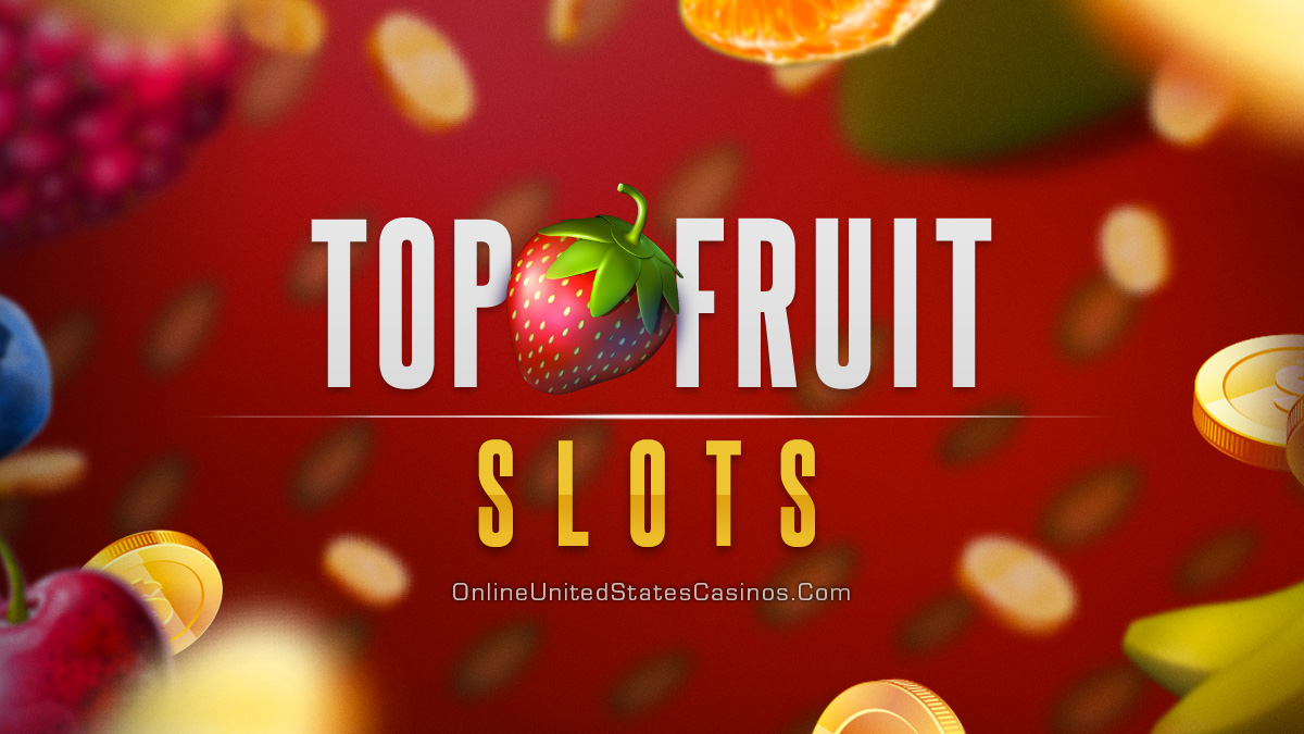 Top Fruit Slots Online Header Image