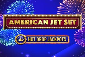 American Jet Set Hot Drop Slot