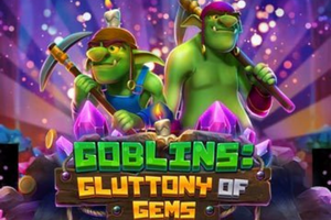 Goblins Gluttony of Gems Slot Game