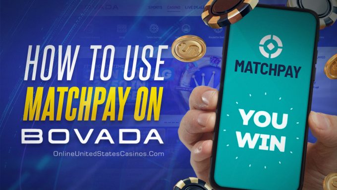 How to Use MatchPay on Bovada