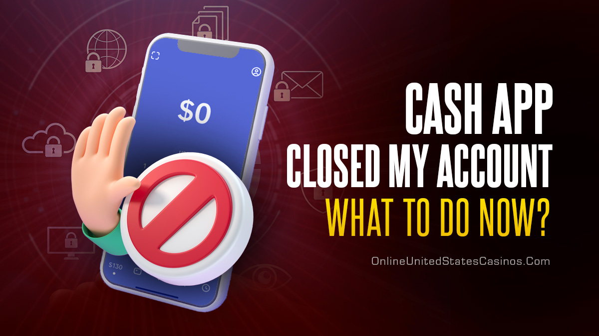 Cash App Closed My Account Blog Image